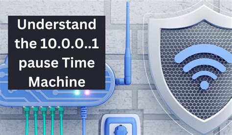 10.0.0.0.1 pause time|Understanding 10.0.0.1 Pause Time: Ho.